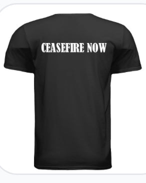 CEASEFIRE NOW TSHIRT